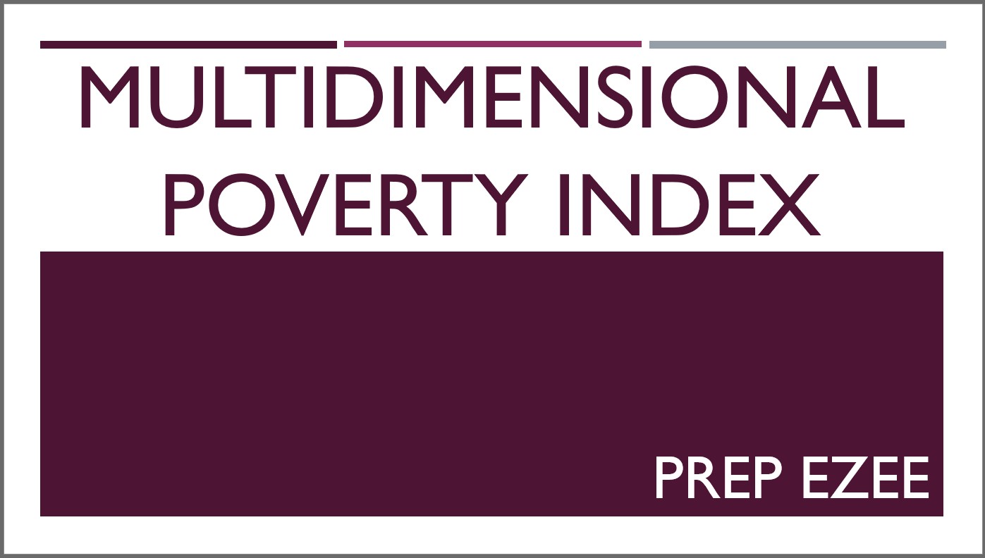 Multidimensional Poverty Index