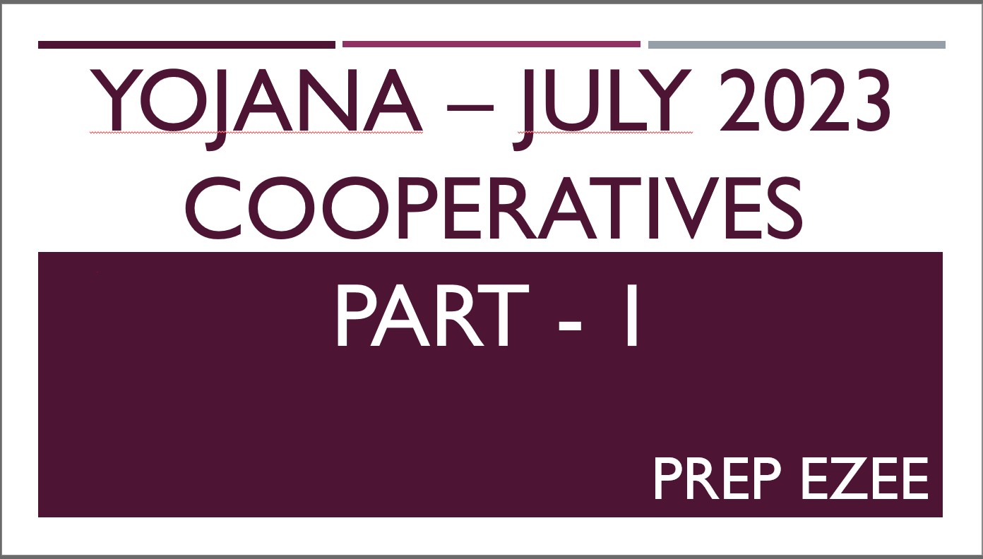 Yojana (July 2023) – Cooperatives