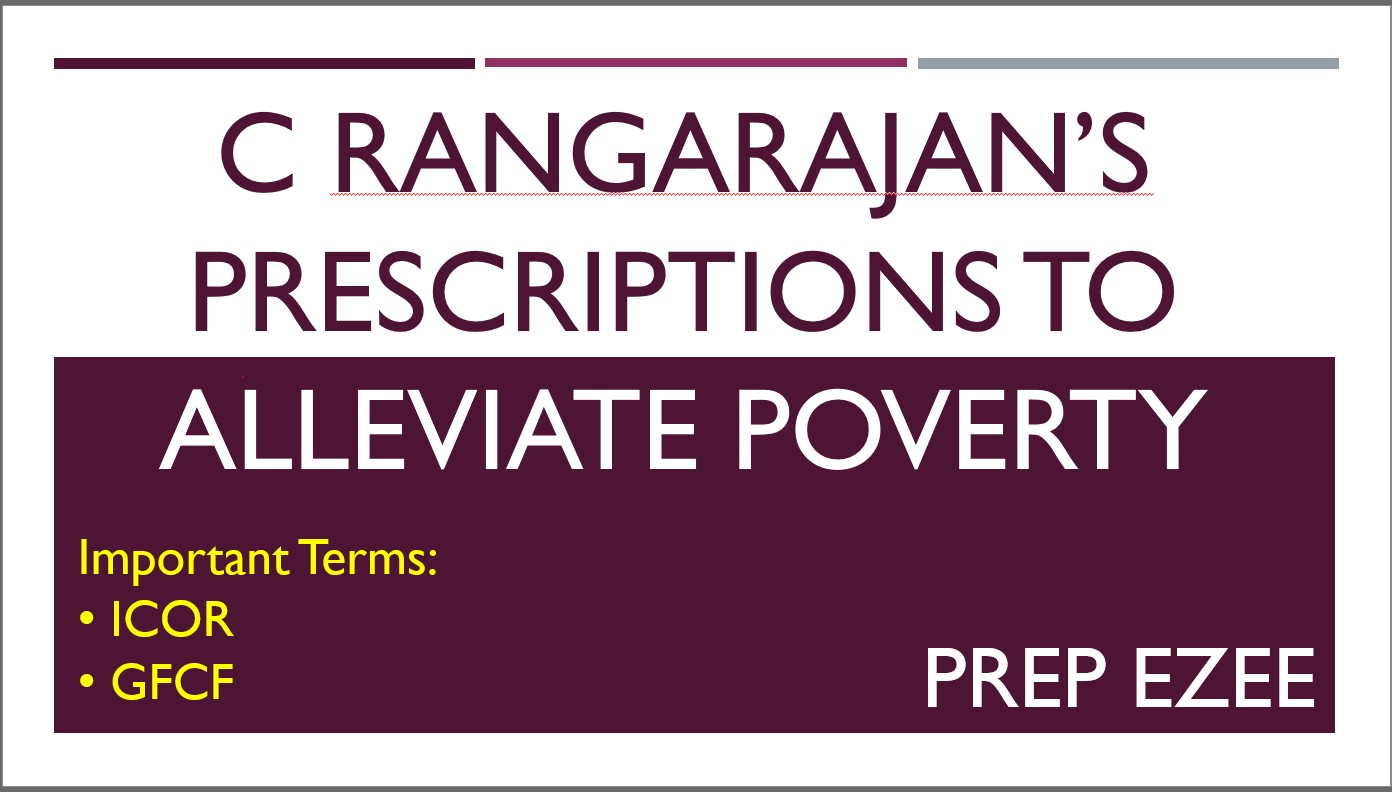 C Rangarajan’s views on poverty