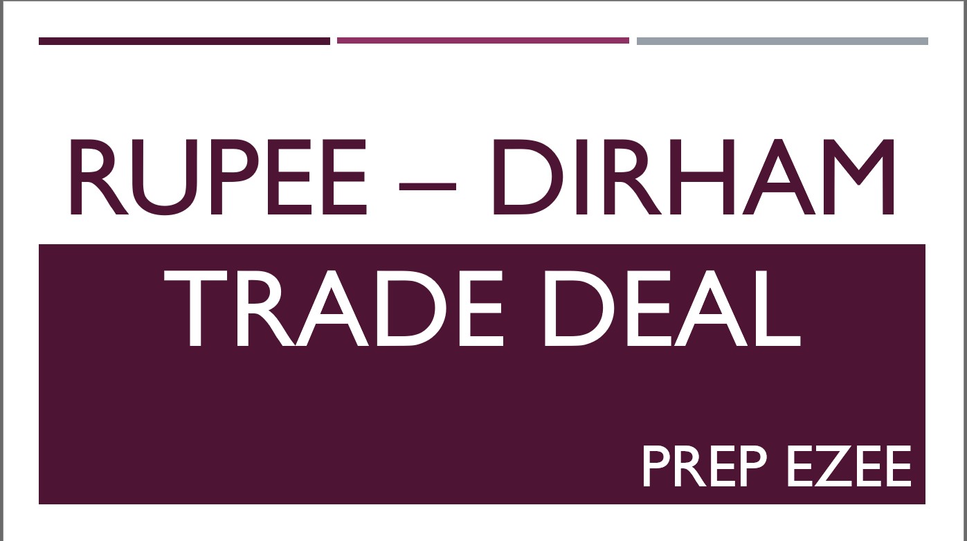 Rupee-Dirham Trade Deal