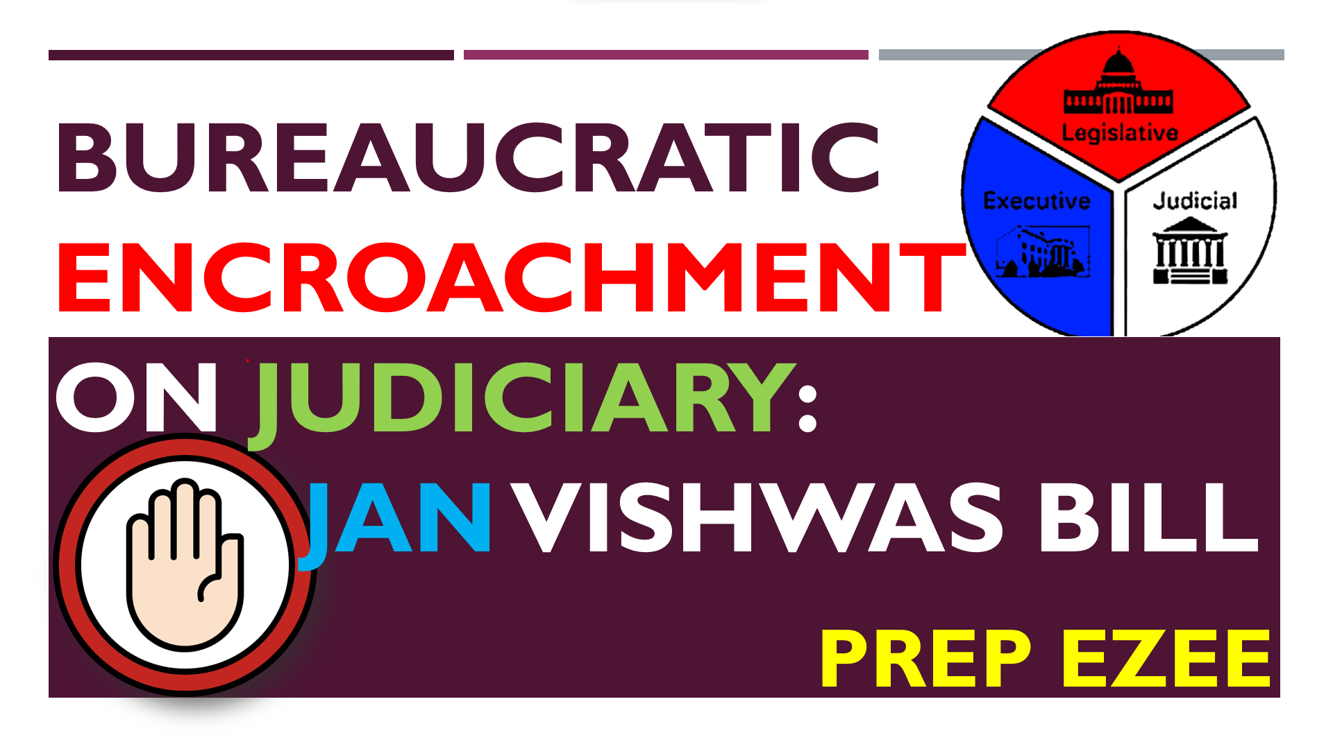 Bureaucratic Encroachment on Judicial Powers – Jan Vishwas Bill and its Features